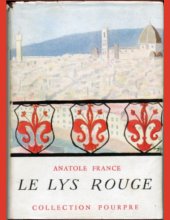 Anatole France - Le Lys rouge