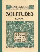 Edouard Estaunie - Solitudes