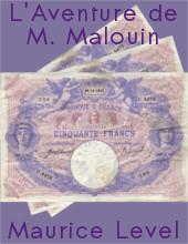 L'Aventure de M. Malouin