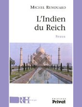 Michel Renouard - L'Indien du Reich