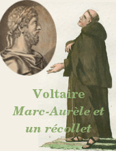 Marc-Aurèle et un Récollet