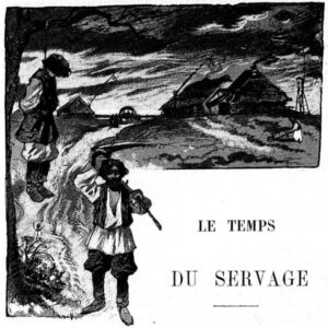 Le Temps du servage, illustration parue dans La Lecture (16 juillet 1898)