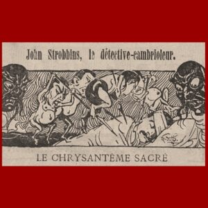 Le Chrysanthème sacré - L'Épatant du 3 juillet 1913