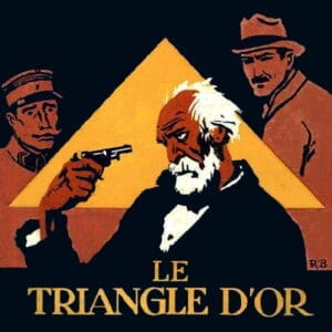 Le Triangle d’or : La Victoire d’Arsène Lupin