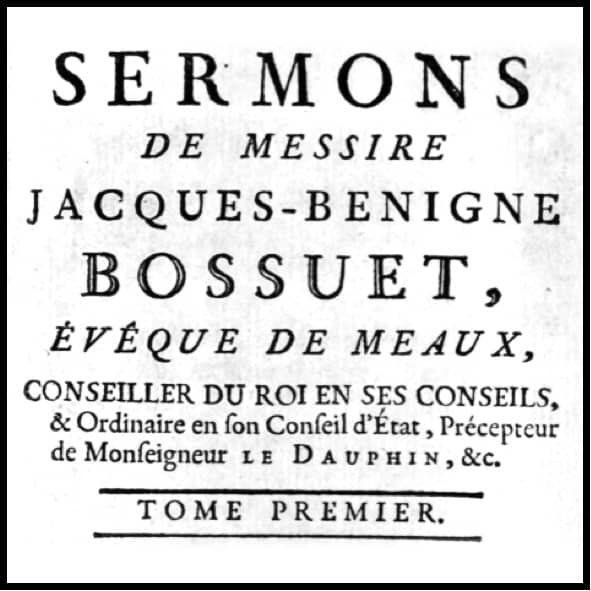 Sermons de Messire Jacques-Benigne Bossuet